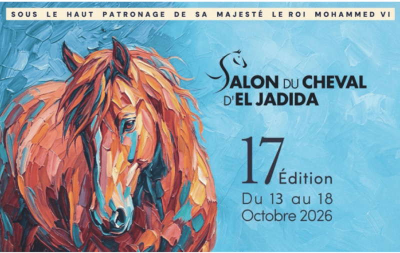 Salon du Cheval d’El Jadida 2026 : la 17ᵉ édition se tiendra du 13 au 18 octobre sous le thème « Le cheval au service de l’humain » image 5