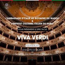 Viva Verdi : une collaboration Exceptionnelle entre le "Balletto di Milano" et l'Orchestre Philharmonique du Maroc 1 Viva Verdi