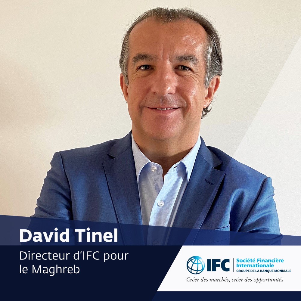 IFC nomme David Tinel au poste de représentant régional pour le Maghreb 1 David Tinel