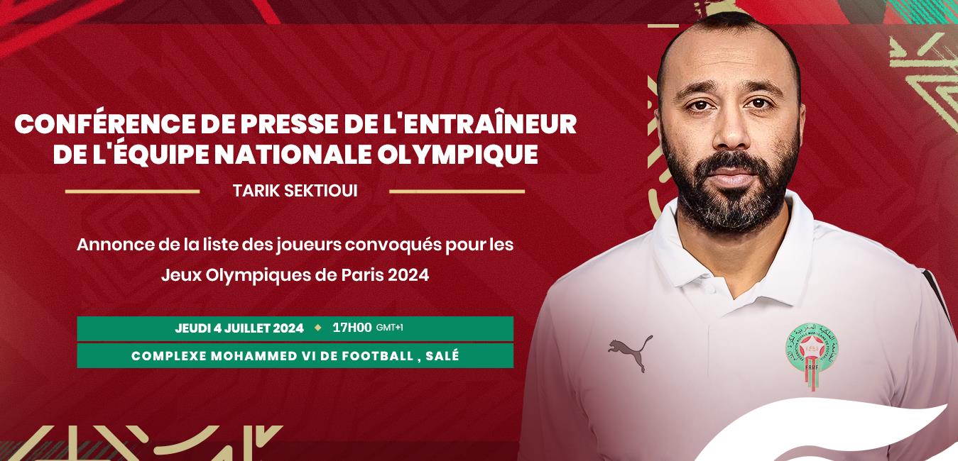 JO de Paris 2024: Sektioui dévoile sa Squad List ce jeudi 1 vis 0701202415390280